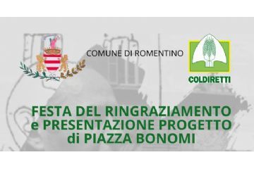Festa del ringraziamento e presentazione progetto Piazza Bonomi